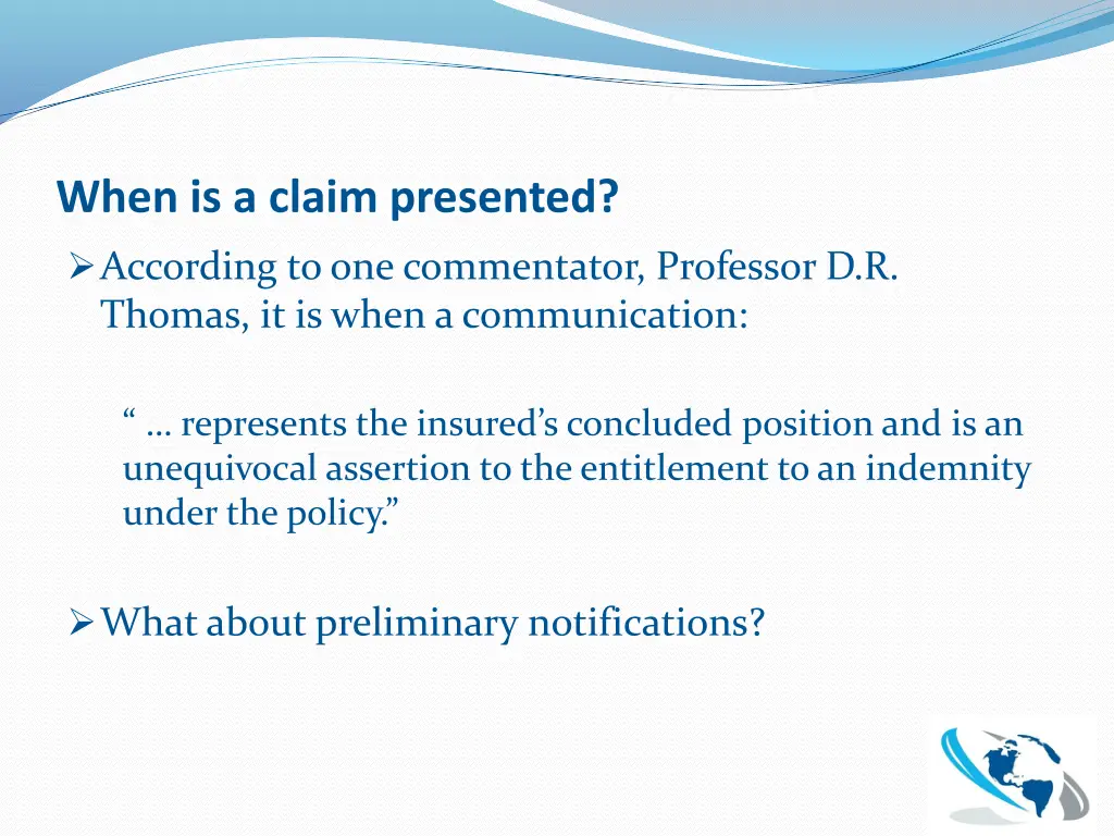 when is a claim presented