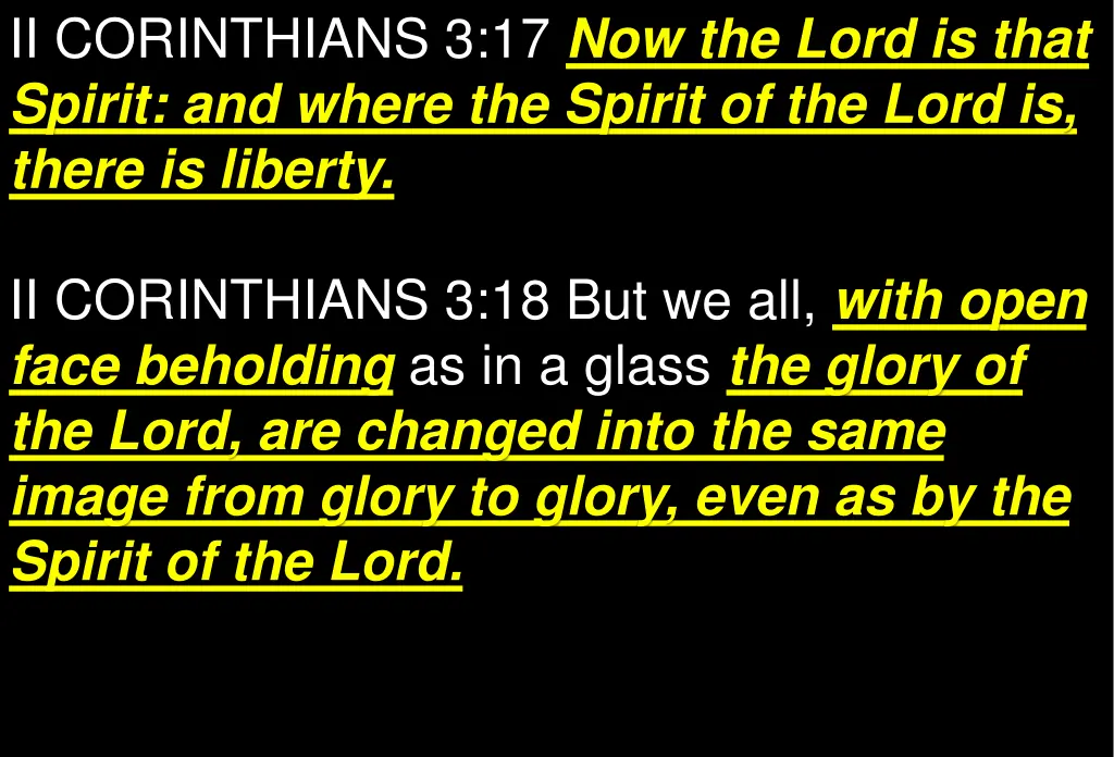 ii corinthians 3 17 now the lord is that spirit