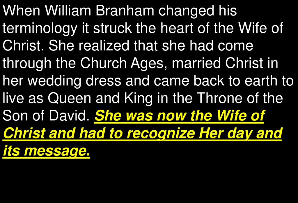 when william branham changed his terminology