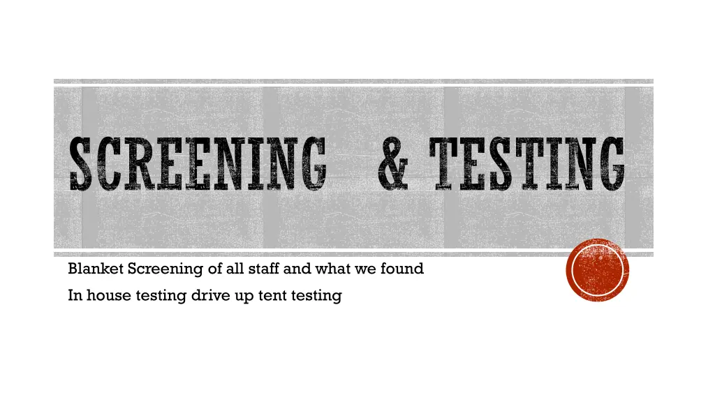 screening testing