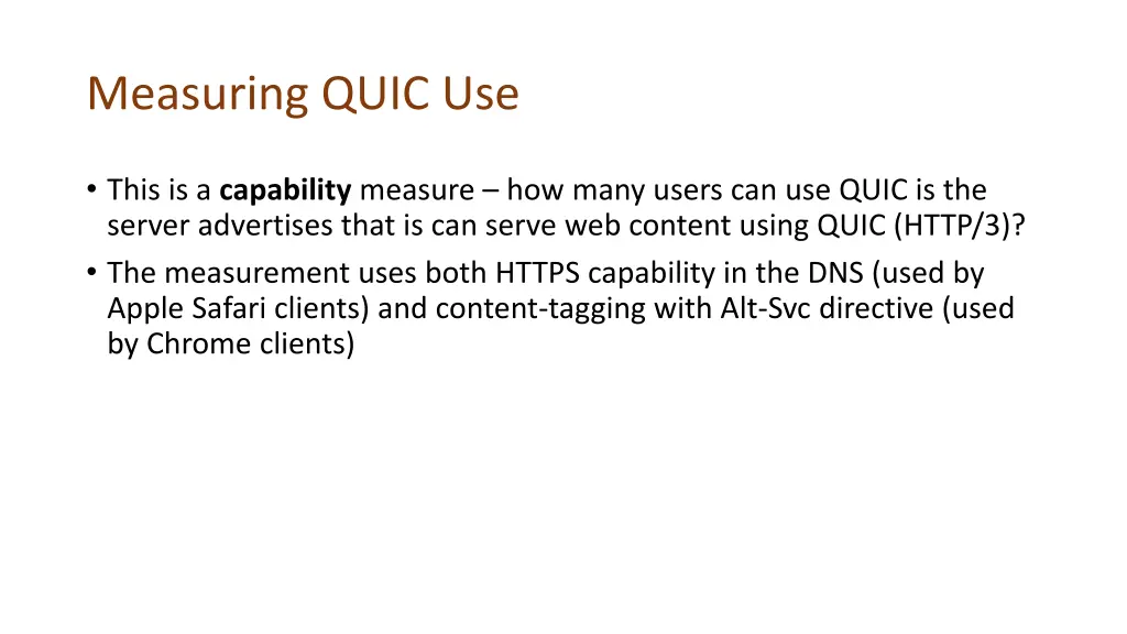 measuring quic use