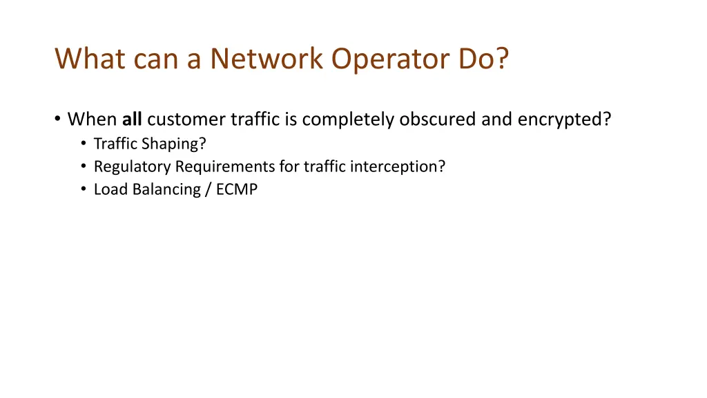 what can a network operator do