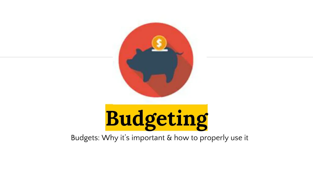 budgeting budgets why it s important