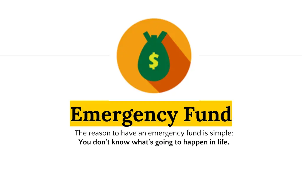 emergency fund the reason to have an emergency