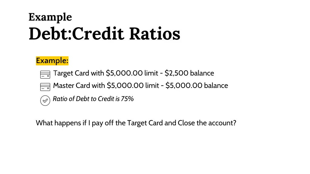 example debt credit ratios