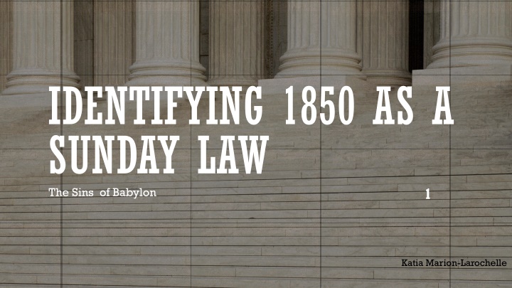 identifying 1850 as a sunday law the sins