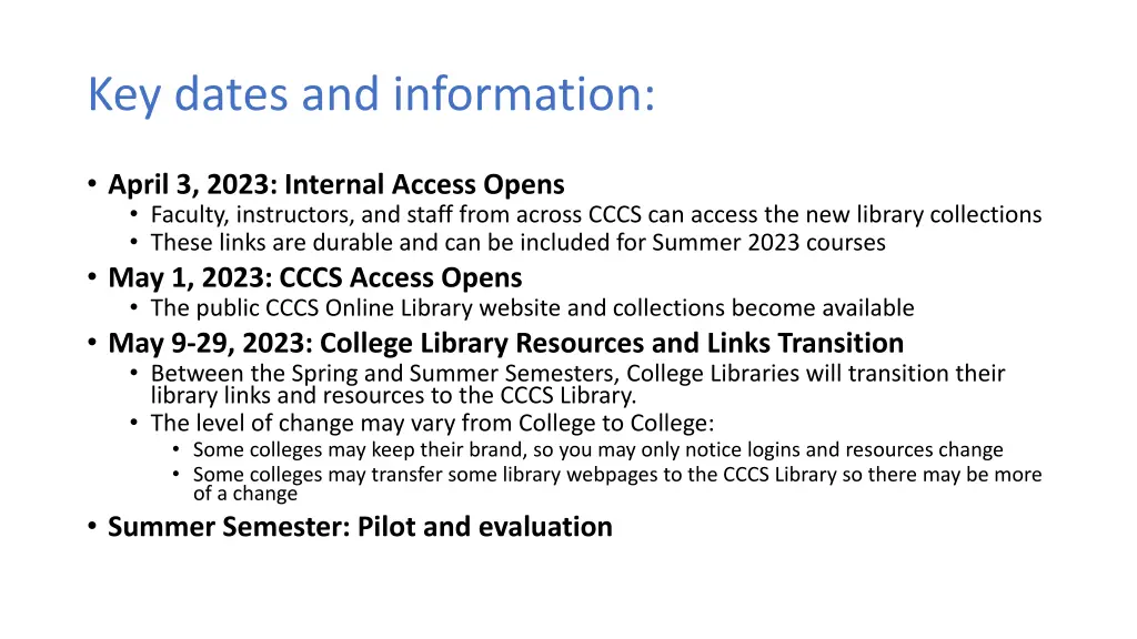 key dates and information