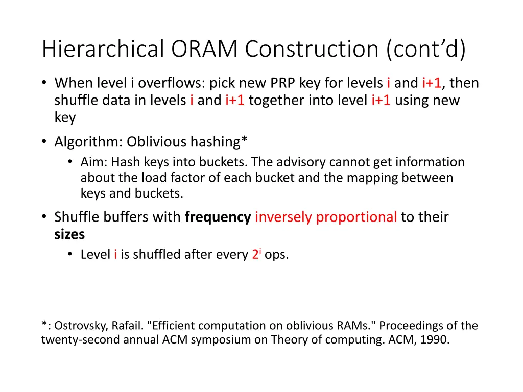 hierarchical oram construction cont d