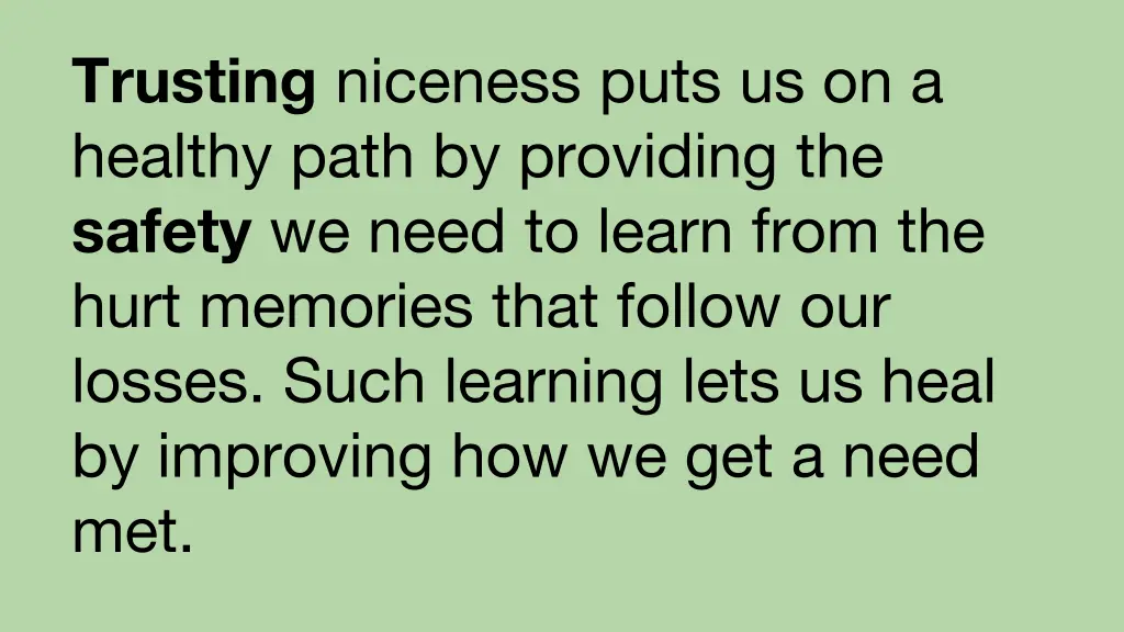 trusting niceness puts us on a healthy path