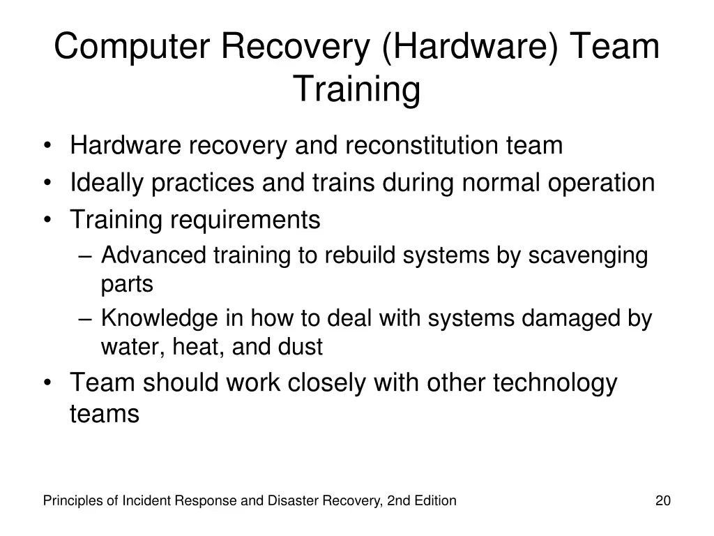 computer recovery hardware team training