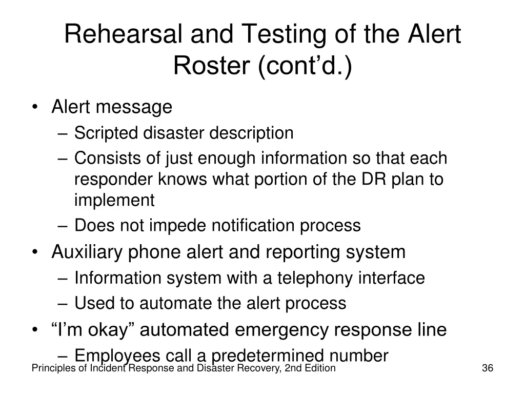 rehearsal and testing of the alert roster cont d