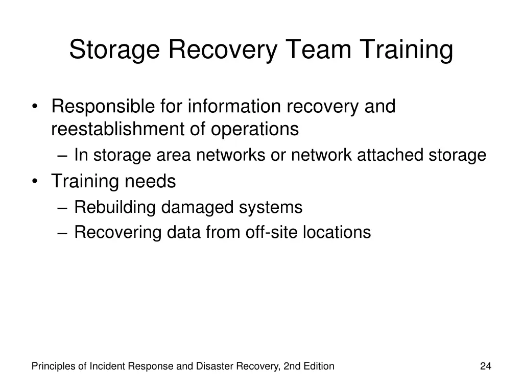 storage recovery team training