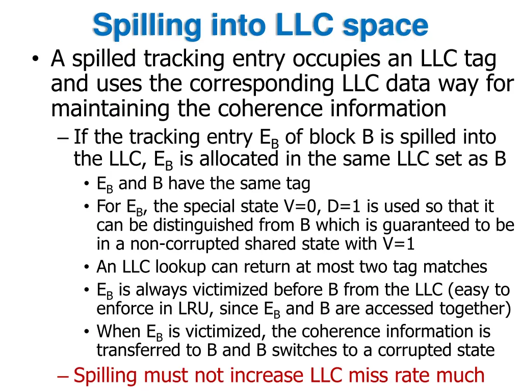 spilling into llc space a spilled tracking entry