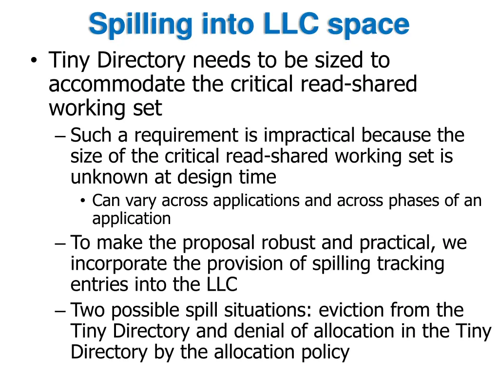 spilling into llc space tiny directory needs