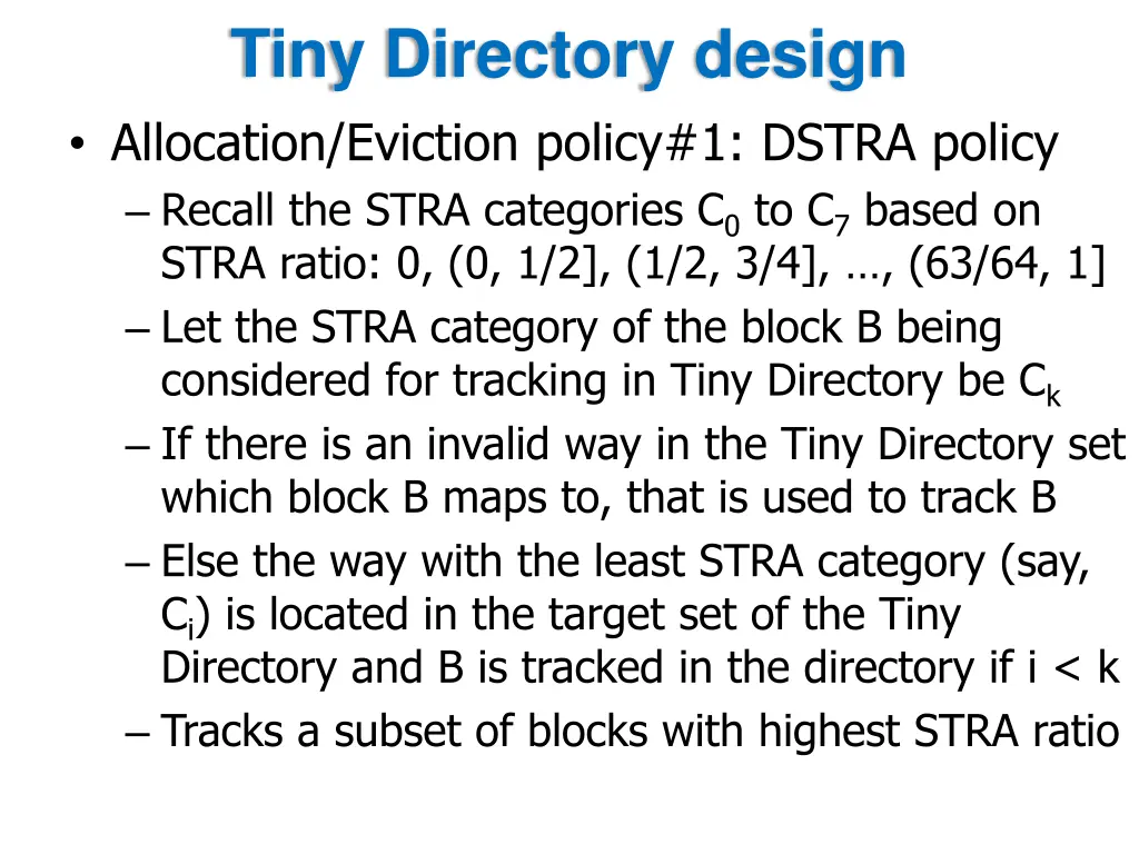 tiny directory design allocation eviction policy