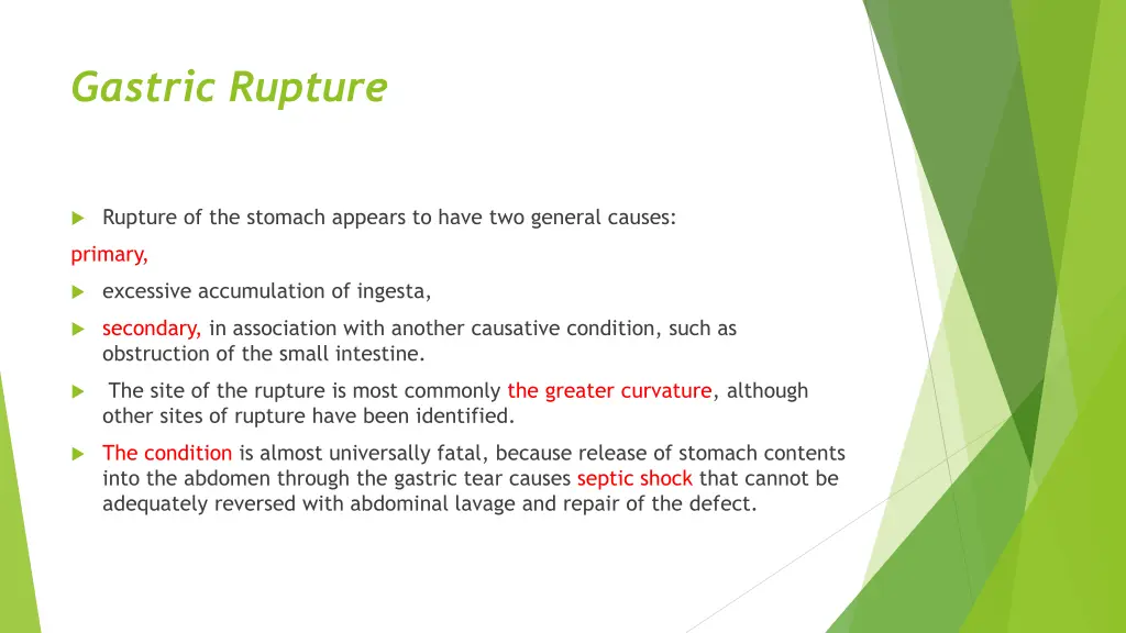 gastric rupture