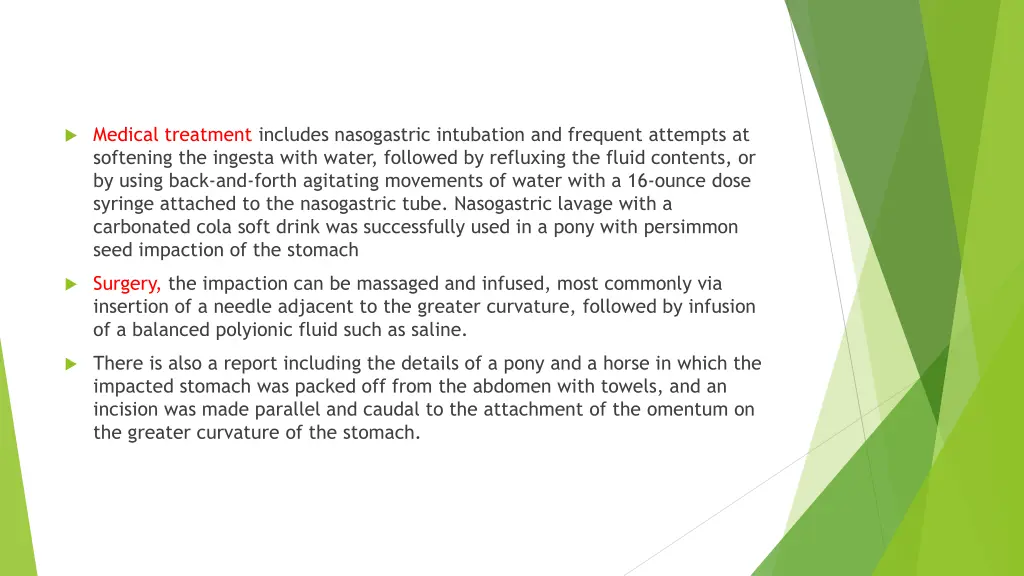 medical treatment includes nasogastric intubation