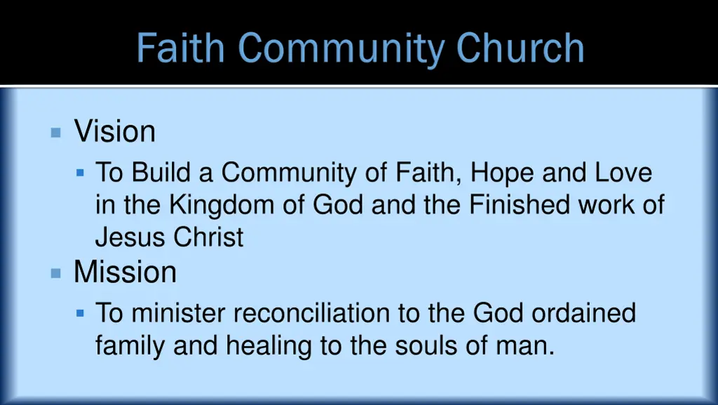 vision to build a community of faith hope 1