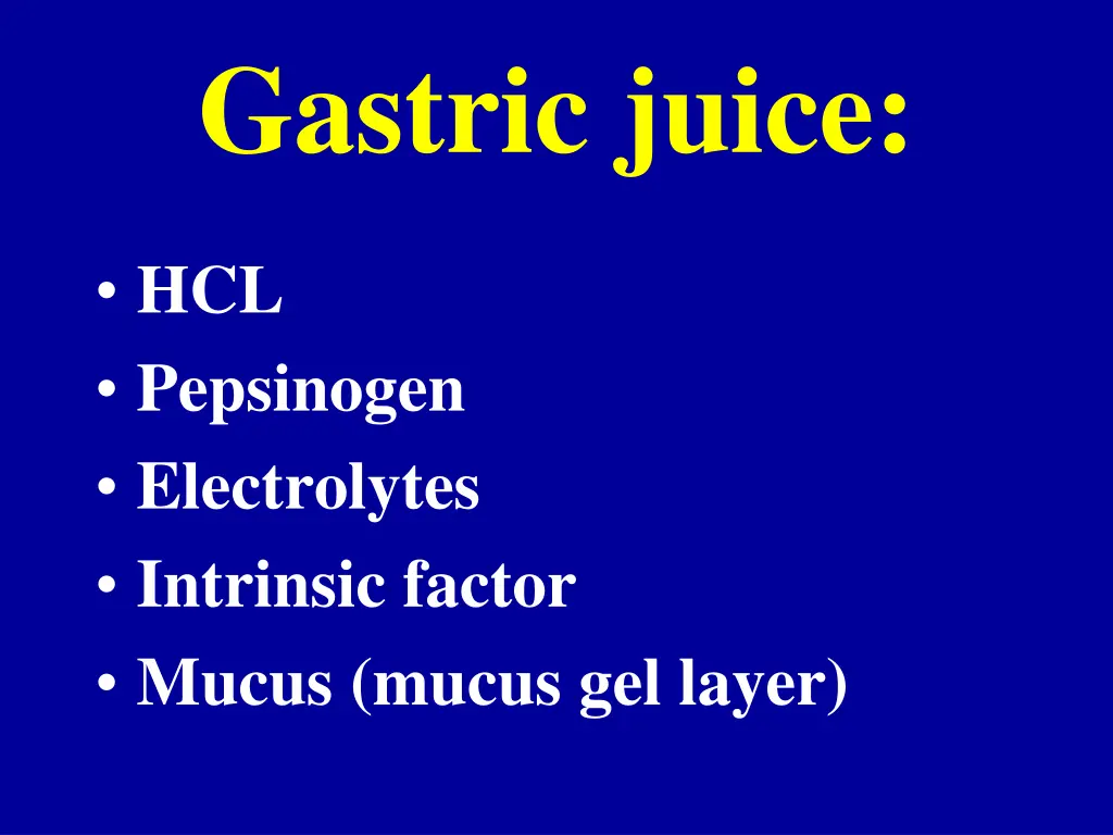 gastric juice