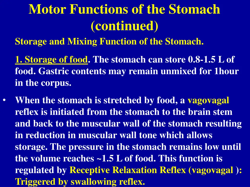 motor functions of the stomach continued storage