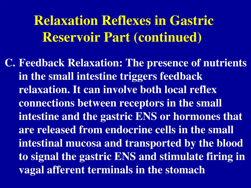 relaxation reflexes in gastric reservoir part 3