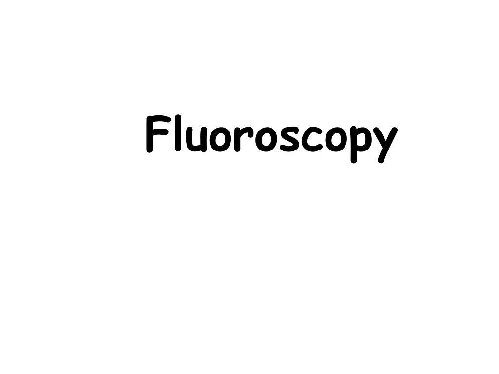 fluoroscopy 1