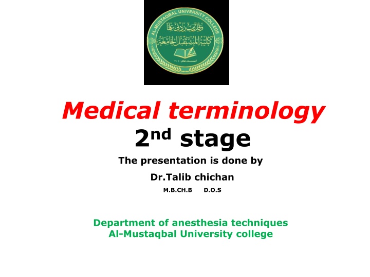 medical terminology 2 nd stage the presentation