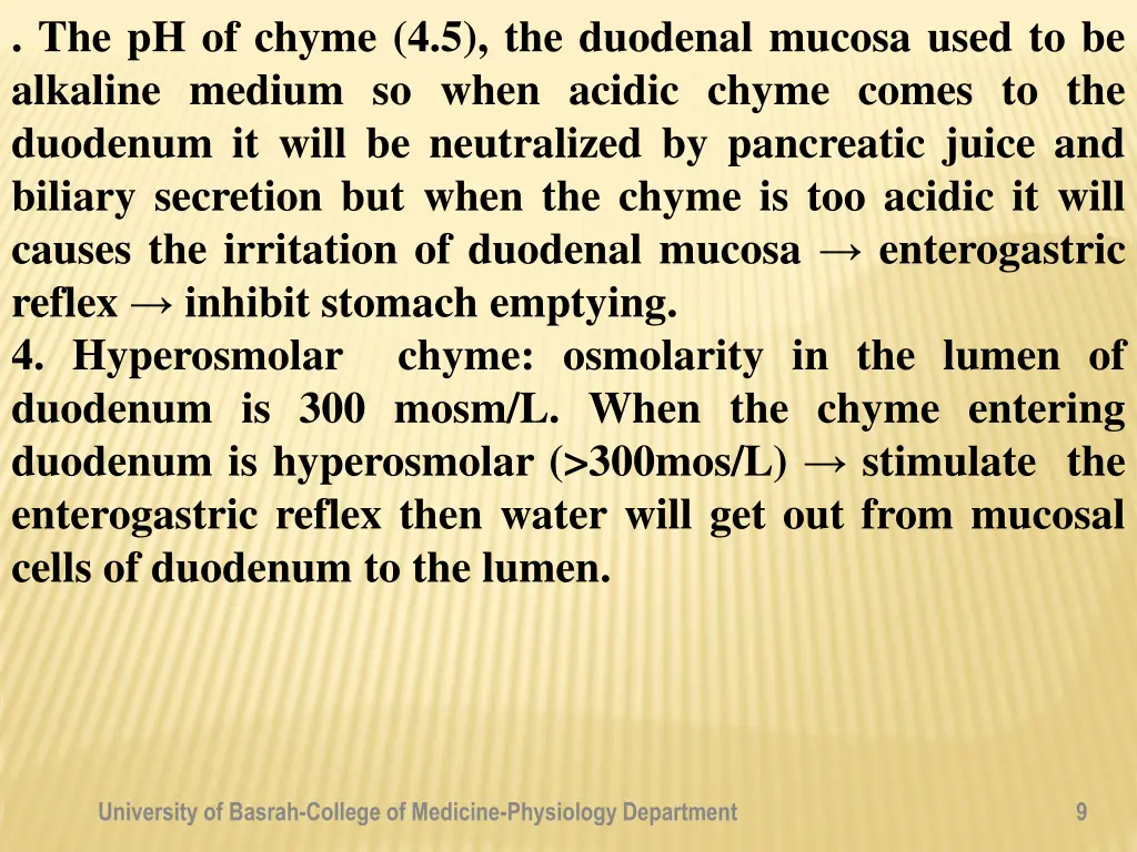 the ph of chyme 4 5 the duodenal mucosa used