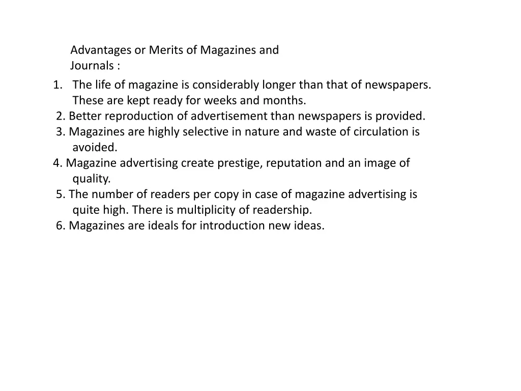 advantages or merits of magazines and journals