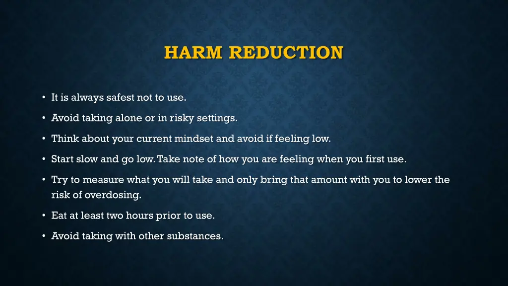 harm reduction