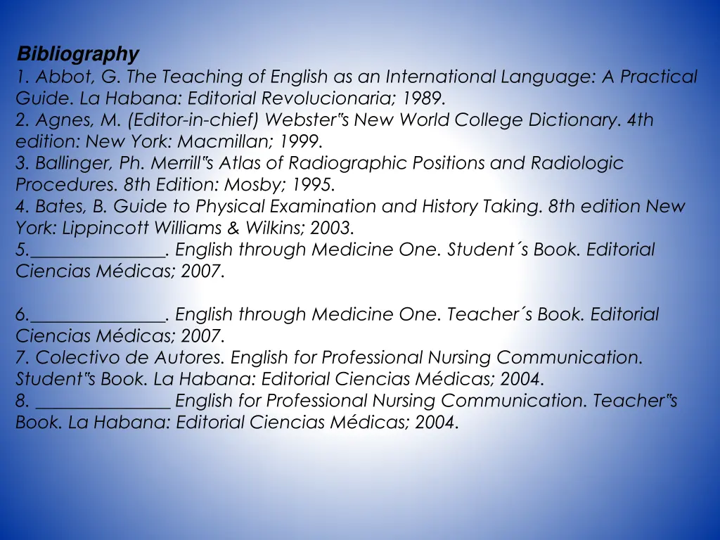 bibliography 1 abbot g the teaching of english