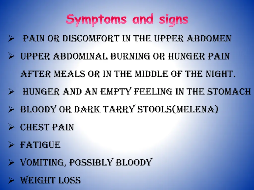 symptoms and signs