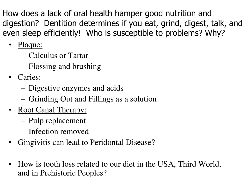 how does a lack of oral health hamper good