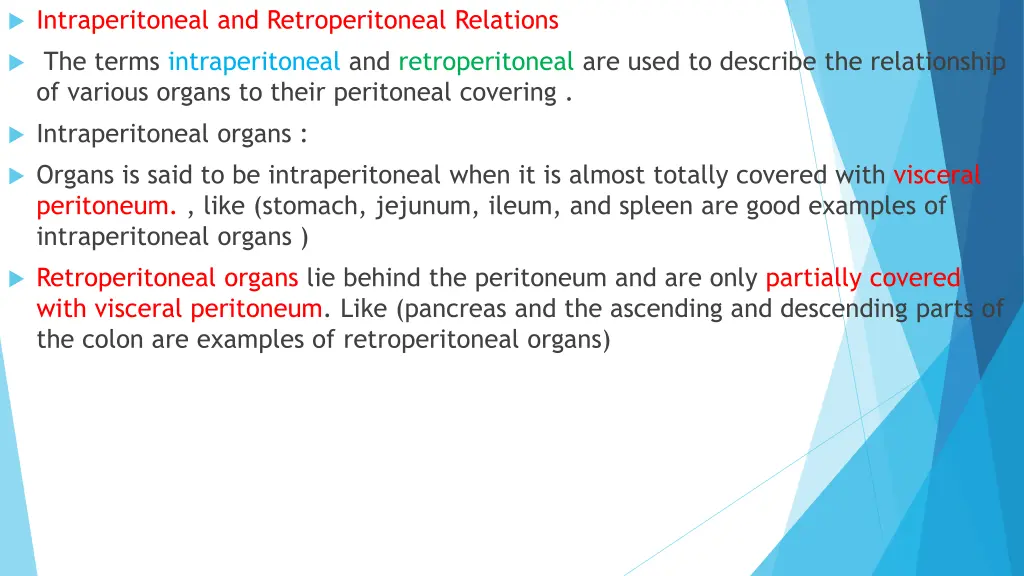 intraperitoneal and retroperitoneal relations