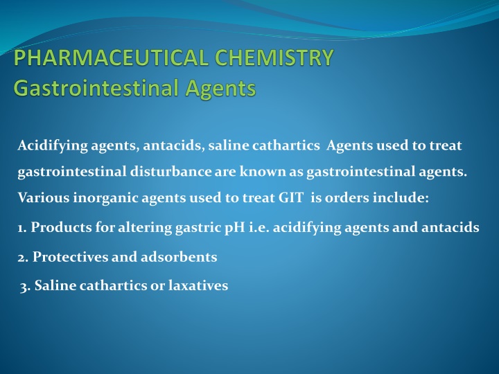 acidifying agents antacids saline cathartics