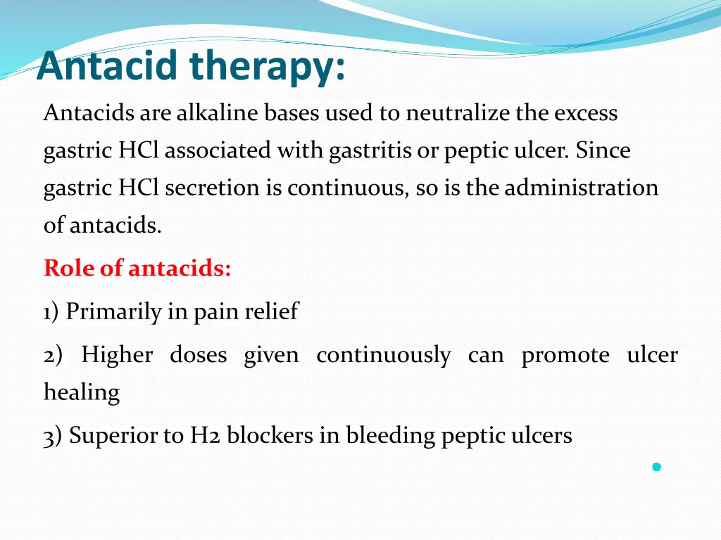 antacid therapy antacids are alkaline bases used