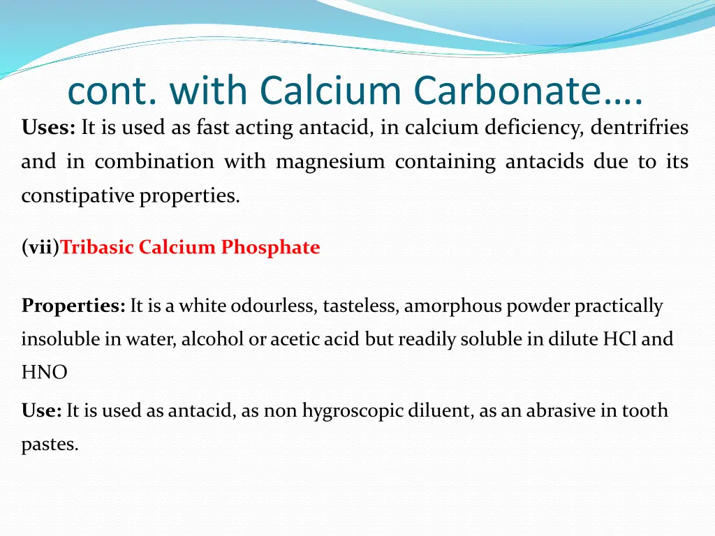 cont with calcium carbonate uses it is used