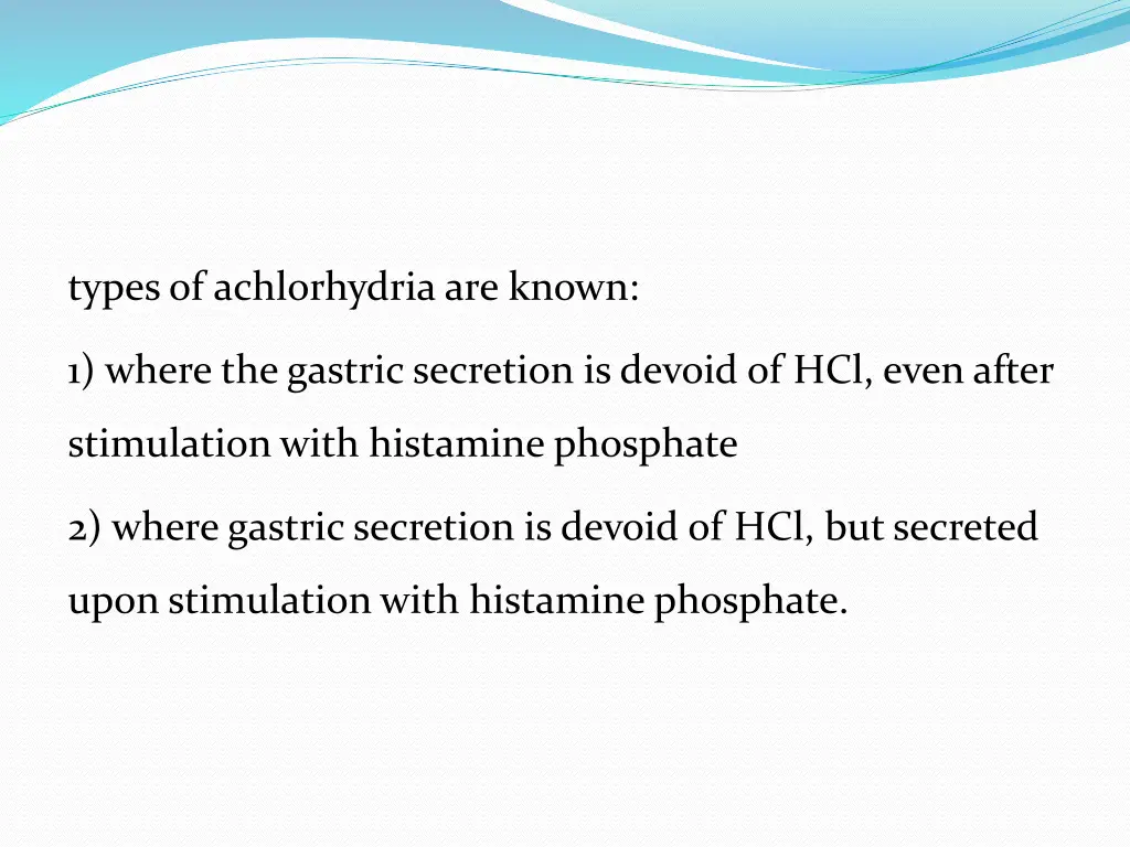 types of achlorhydria are known