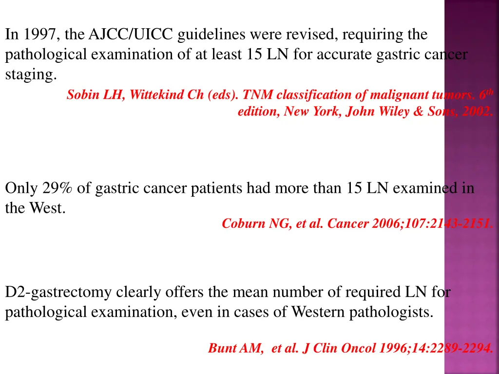 in 1997 the ajcc uicc guidelines were revised