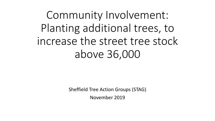 community involvement planting additional trees