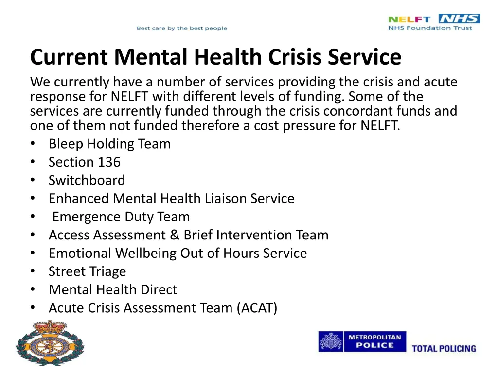 current mental health crisis service we currently