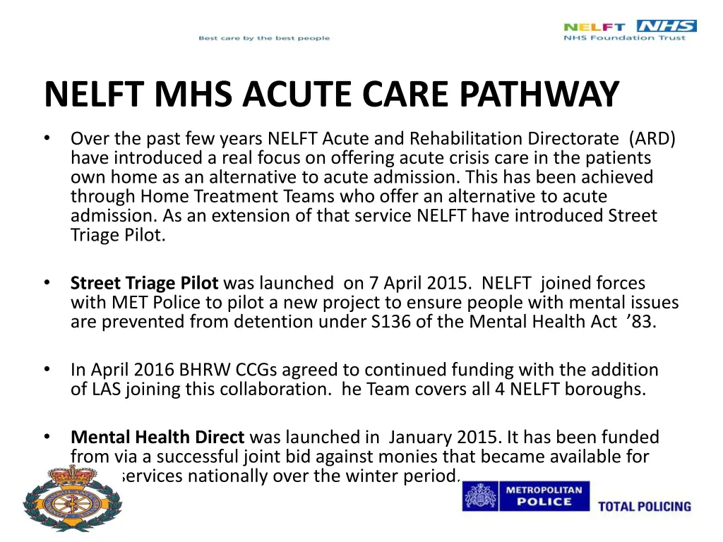 nelft mhs acute care pathway over the past