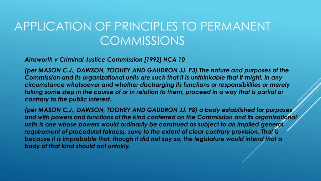 application of principles to permanent commissions