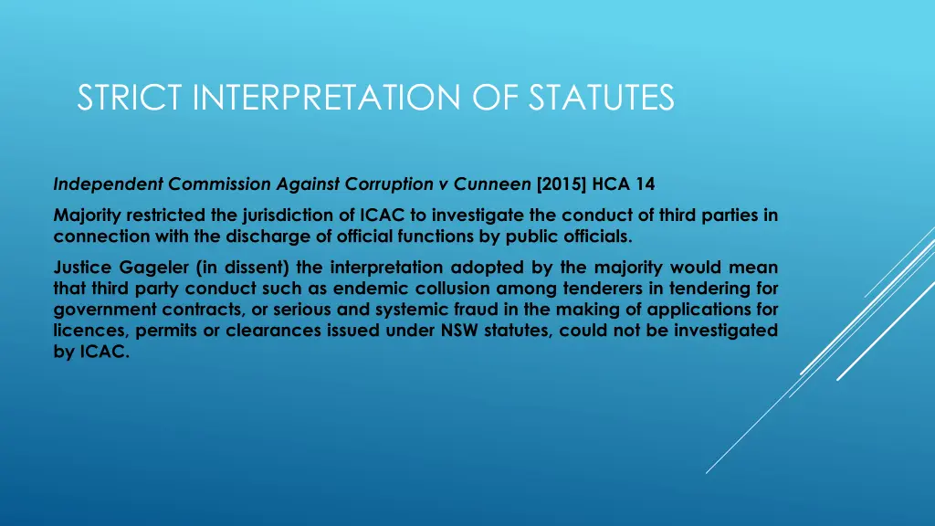 strict interpretation of statutes 1