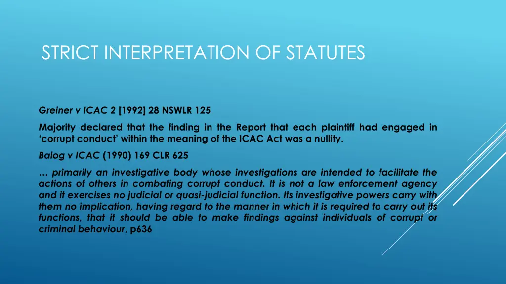 strict interpretation of statutes