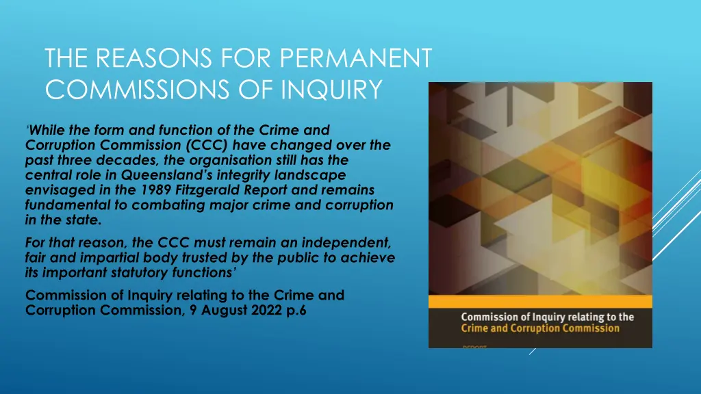 the reasons for permanent commissions of inquiry 1