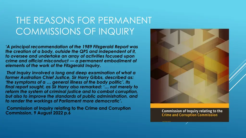 the reasons for permanent commissions of inquiry 2