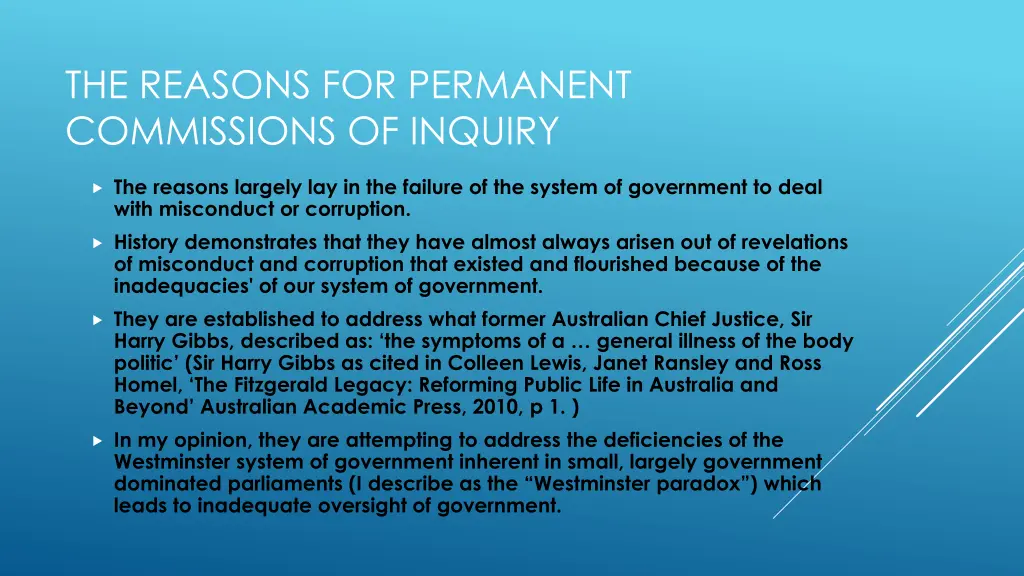 the reasons for permanent commissions of inquiry