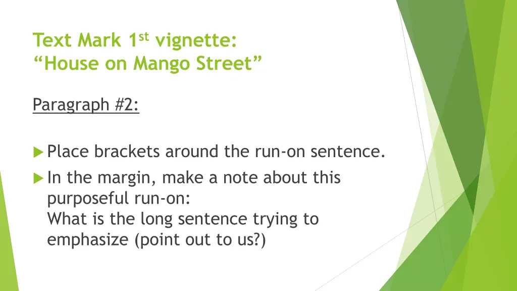 text mark 1 st vignette house on mango street 1