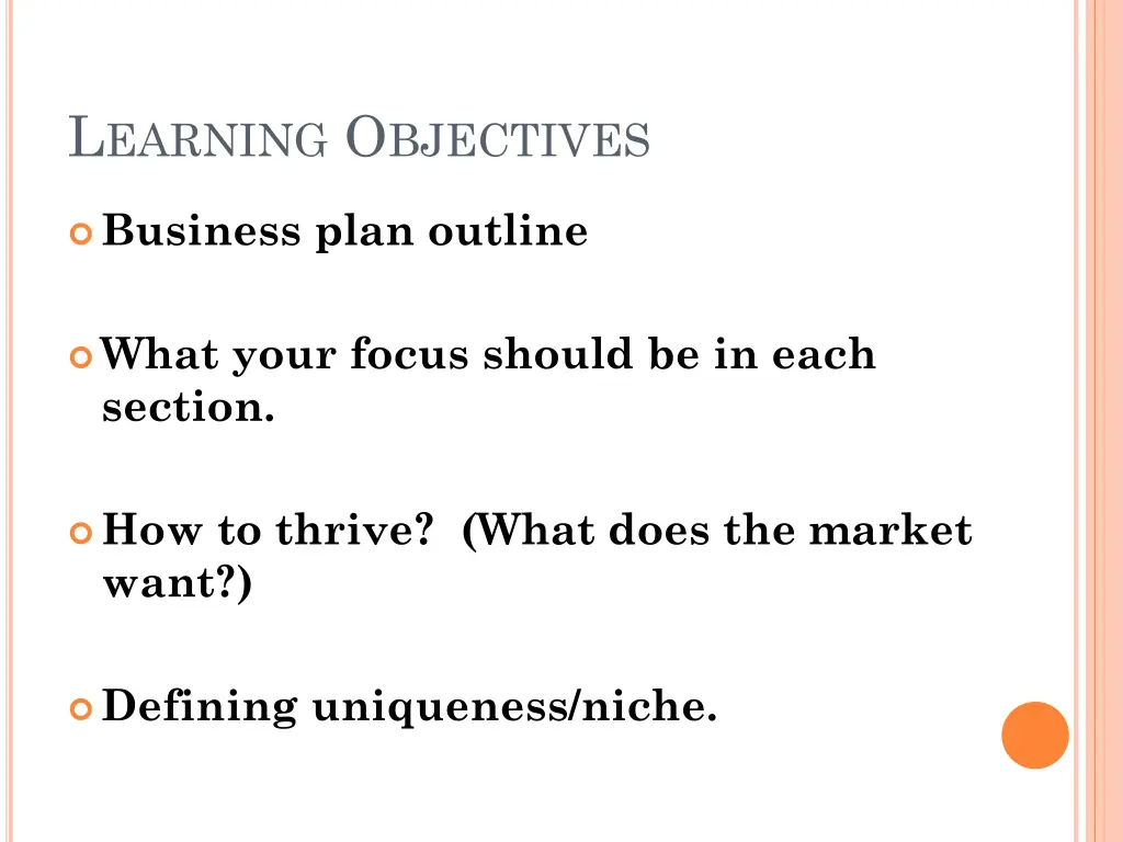 l earning o bjectives